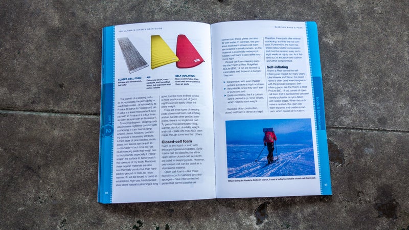 The book walks you through the different types of sleeping pads, how they're constructed, how they hold up, how to use them, how to care for them, and what kind of trips and user each is best for.
