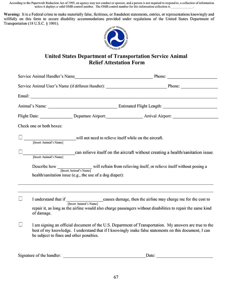 Dog handlers will also need to attest to their animal’s ability to avoid relieving itself on a flight or to do so in a sanitary manner (such as utilizing pee pads). Handlers whose dogs cause damage on a flight will remain financially liable for repairs and cleaning.