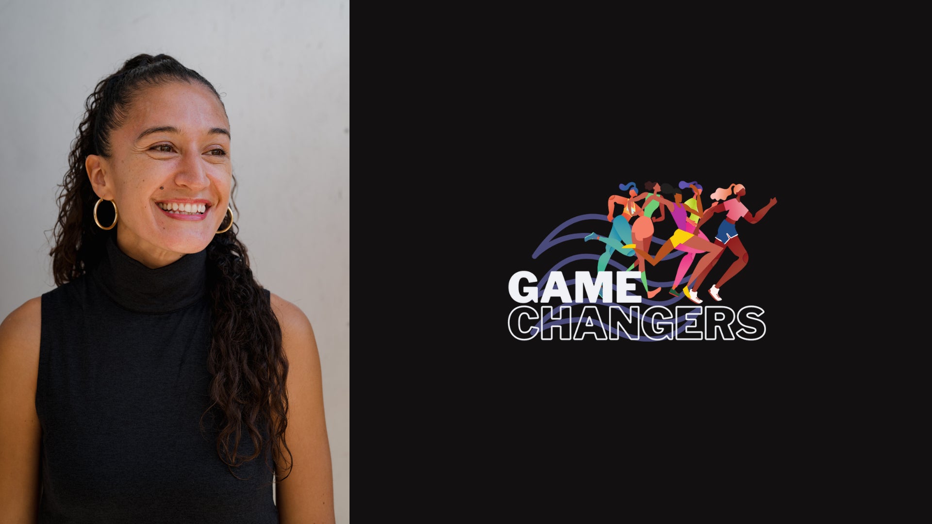 a woman dressed in black on the left and a Game Changers logo with a black backdrop to the right