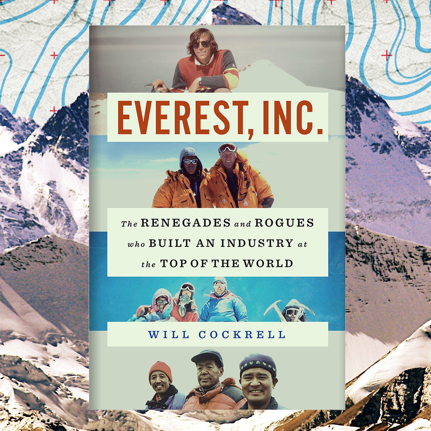 Everest, Inc.: The Business of Mount Everest
