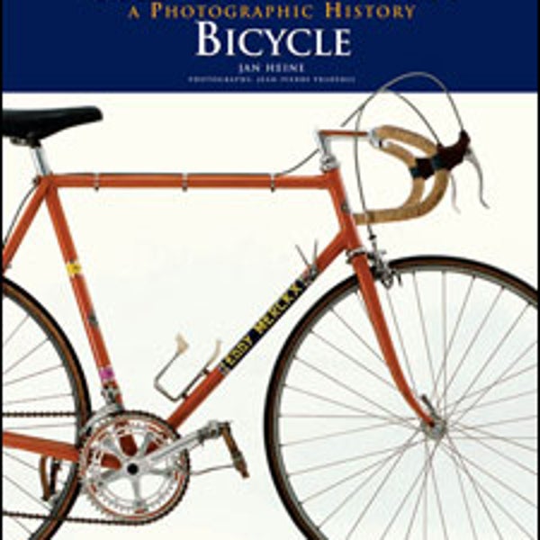 The Competition Bicycle, By Jan Heine