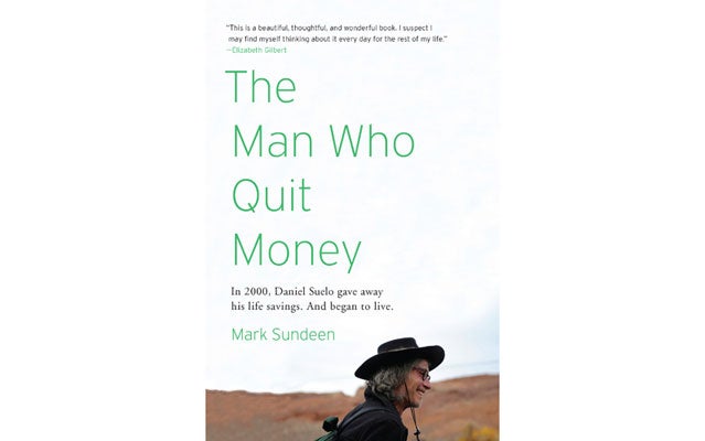 Man Who Quit Money