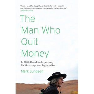 Man Who Quit Money